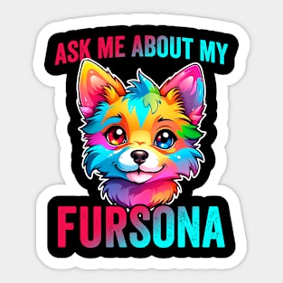 Ask Me About My Fursona Furry Fandom Art Sticker